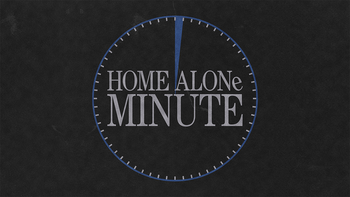 Home Alone Minute – Minute 001